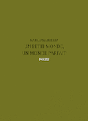Un petit monde, un monde parfait
